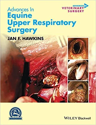 Advances in Equine Upper Respiratory Surgery 1st edition