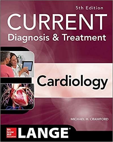 Current Diagnosis and Treatment Cardiology 6th edition