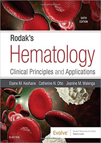 Rodaks Hematology Clinical Principles and Applications 6th edition