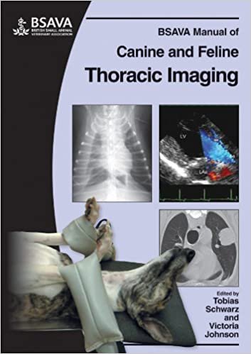 BSAVA Manual of Canine and Feline Thoracic Imaging 1st edition