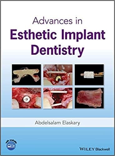 Advances In Esthetic Implant Dentistry 1st edition