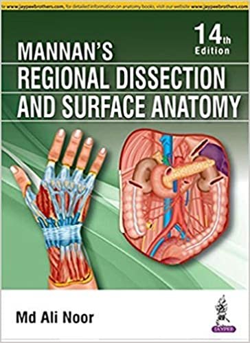 Mannan’s Regional Dissection and Surface Anatomy 14th edition