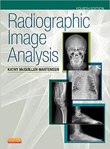 Radiographic Image Analysis 4th edition