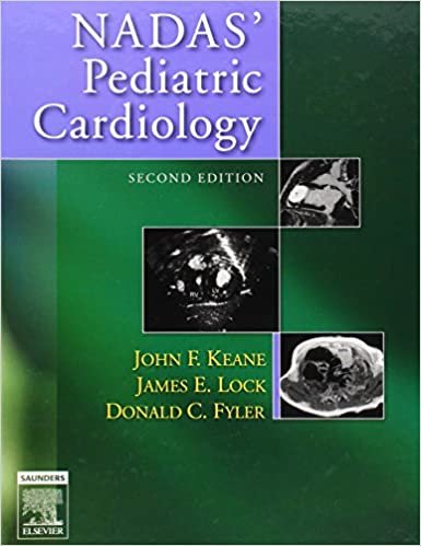 Nadas Pediatric Cardiology 2nd Ed