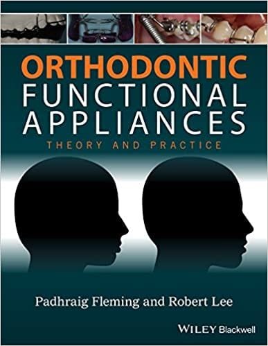 Orthodontic Functional Appliances Theory and Practice 1st edition