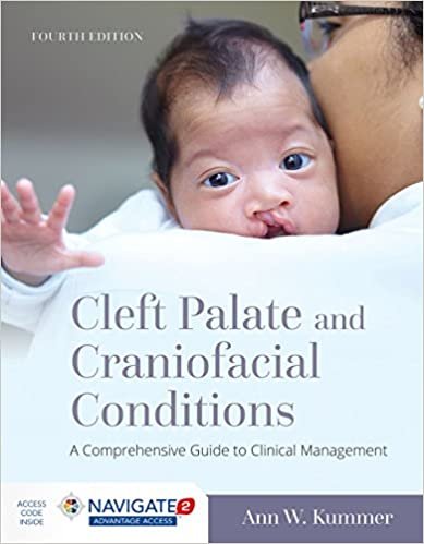 Cleft Palate and Craniofacial Conditions A Comprehensive Guide to Clinical Management 4th edition