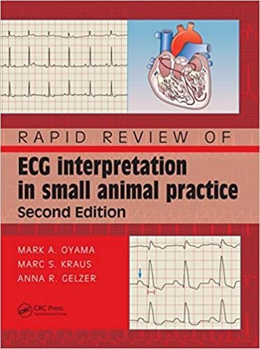 Rapid Review of ECG Interpretation in Small Animal Practice 2nd edition