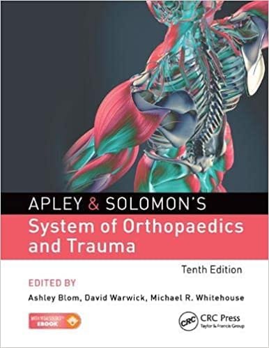 Apley & Solomons System of Orthopaedics and Trauma 10th edition
