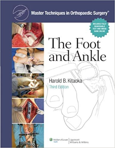 Master Techniques in Orthopaedic Surgery The Foot and Ankle 3rd Ed