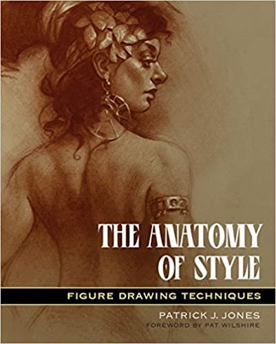 The Anatomy of Style Figure Drawing Techniques