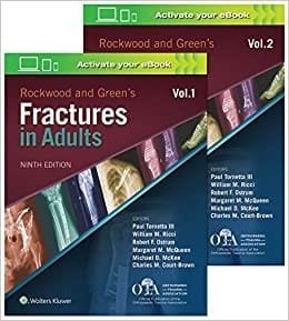 Rockwood and Greens Fractures in Adults 9th edition