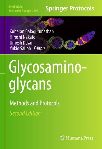 Glycosaminoglycans: Methods and Protocols (Methods in Molecular Biology, 2303)