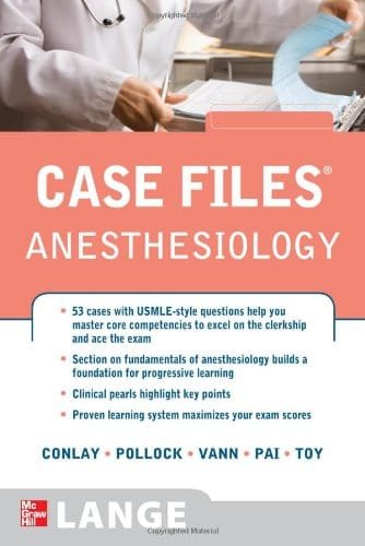 Case Files Anesthesiology 1st edition