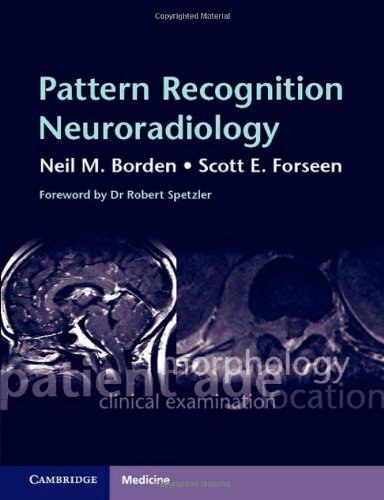 Pattern Recognition Neuroradiology Brain and Spine