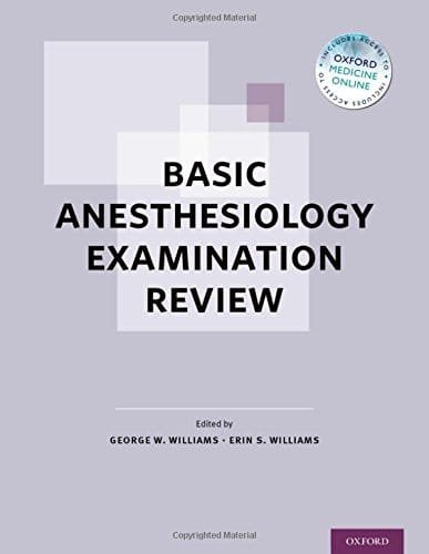 Basic Anesthesiology Examination Review 1st edition