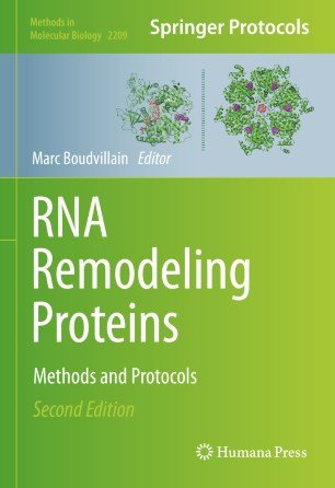 RNA Remodeling Proteins: Methods and Protocols