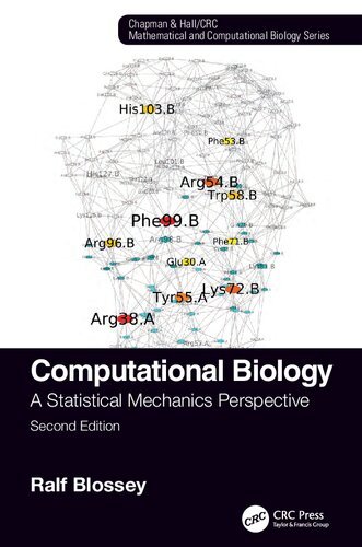 Computational Biology: A Statistical Mechanics Perspective, Second Edition (Chapman & Hall/CRC Computational Biology Series)