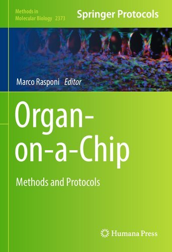 Organ-on-a-Chip: Methods and Protocols