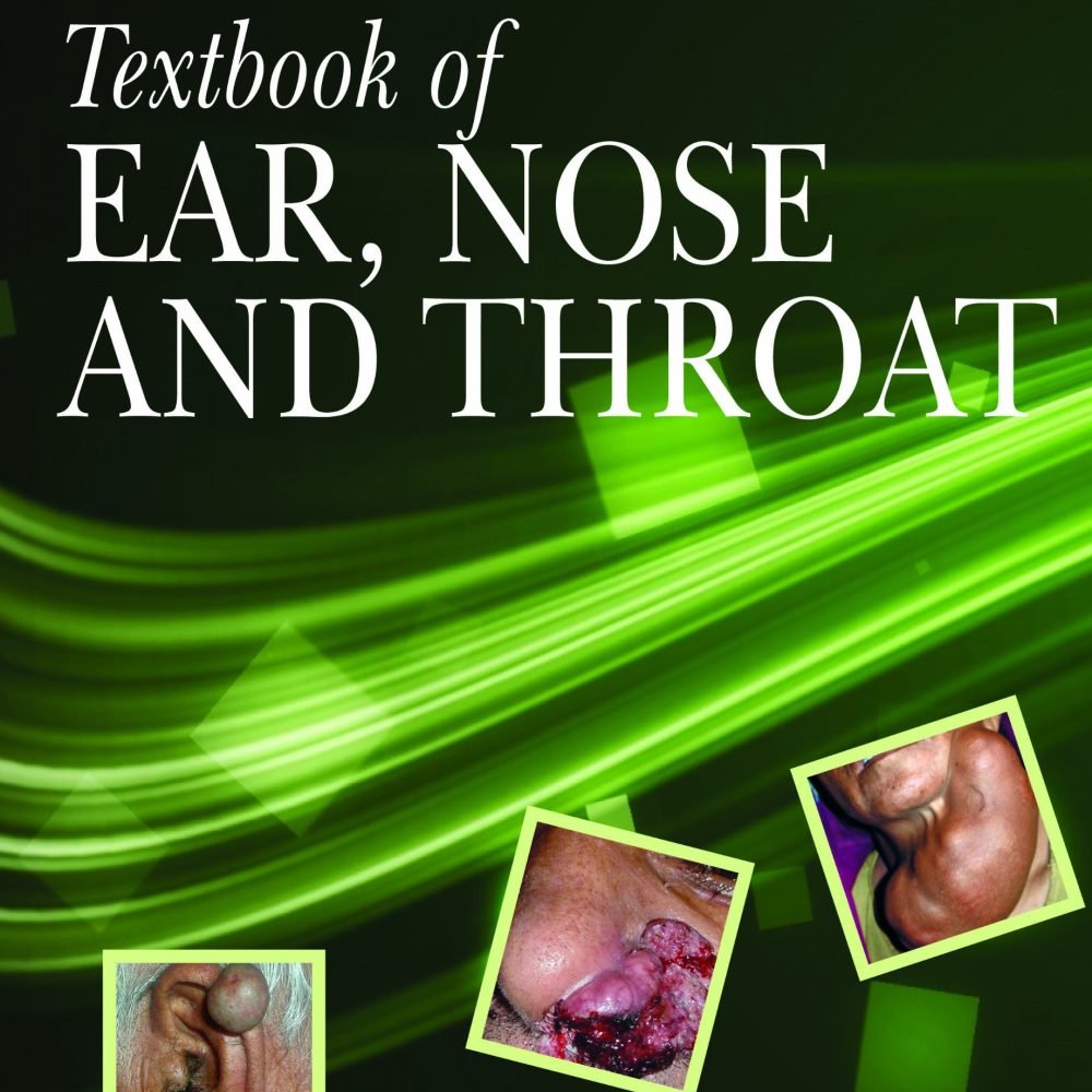 Textbook of Ear Nose and Throat