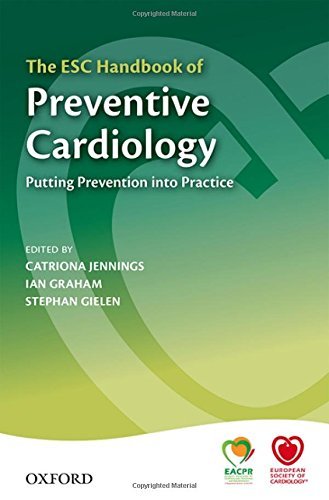The ESC Handbook of Preventive Cardiology Putting Prevention into Practice