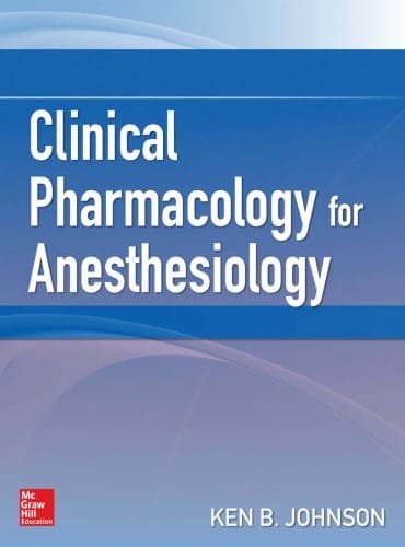 Clinical Pharmacology for Anesthesiology 1st edition