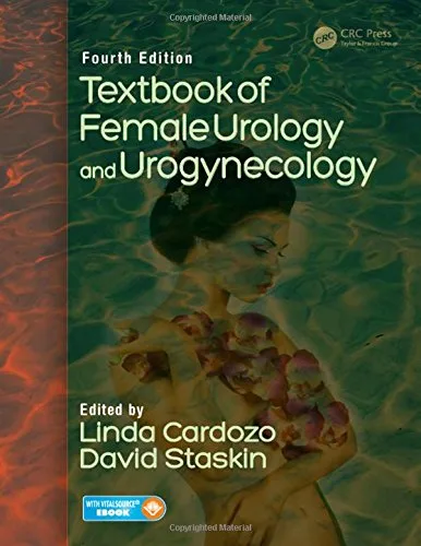 Textbook of Female Urology and Urogynecology 4th Ed