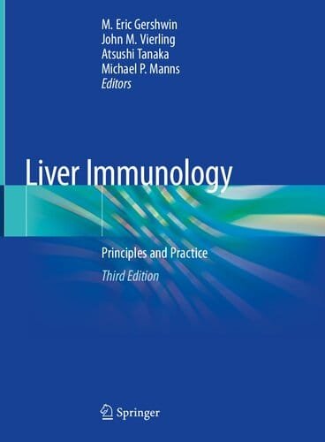 Liver Immunology Principles and Practice 3rd edition