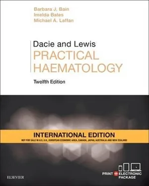 Dacie and Lewis Practical Haematology 12th edition