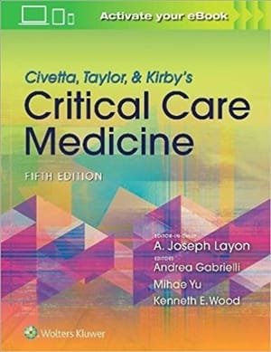 Civetta Taylor & Kirbys Critical Care Medicine 5th edition