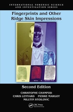 Fingerprints and Other Ridge Skin Impressions 2nd edition