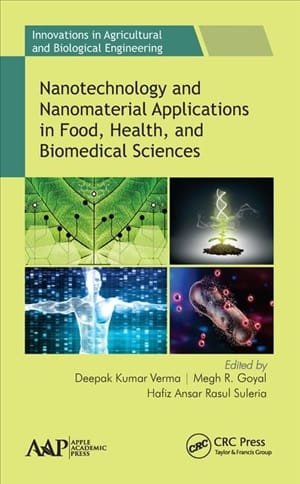 Nanotechnology and Nanomaterial Applications in Food Health And Biomedical Sciences 1st edition
