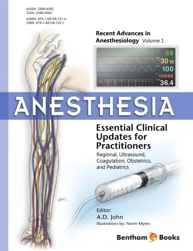 Anesthesia Essential Clinical Updates for Practitioners Regional Ultrasound Coagulation Obstetrics and Pediatrics 1st edition