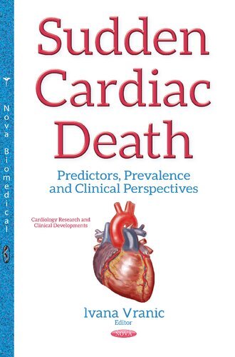 Sudden Cardiac Death Predictors Prevalence and Clinical Perspectives