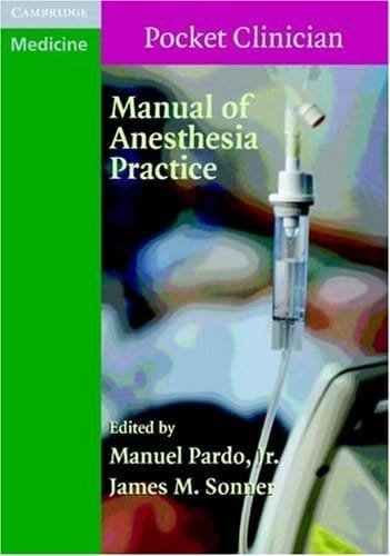 Manual of Anesthesia Practice 1st edition