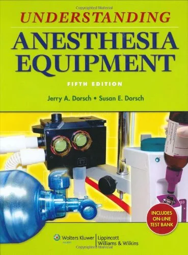 Understanding Anesthesia Equipment 5th edition