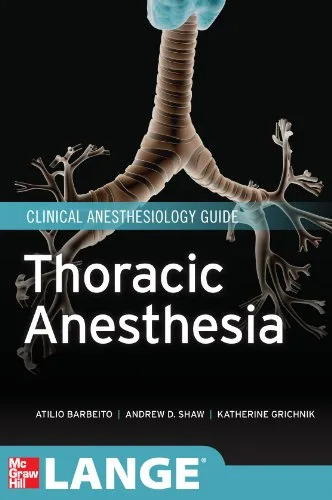Thoracic Anesthesia 1st edition