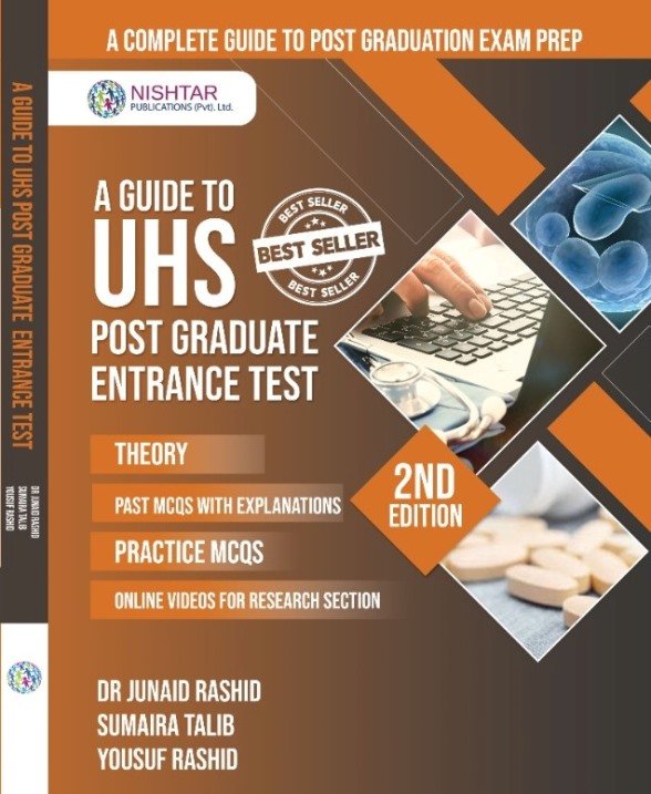 A GUIDE TO UHS POST GRADUATE ENTRANCE TEST