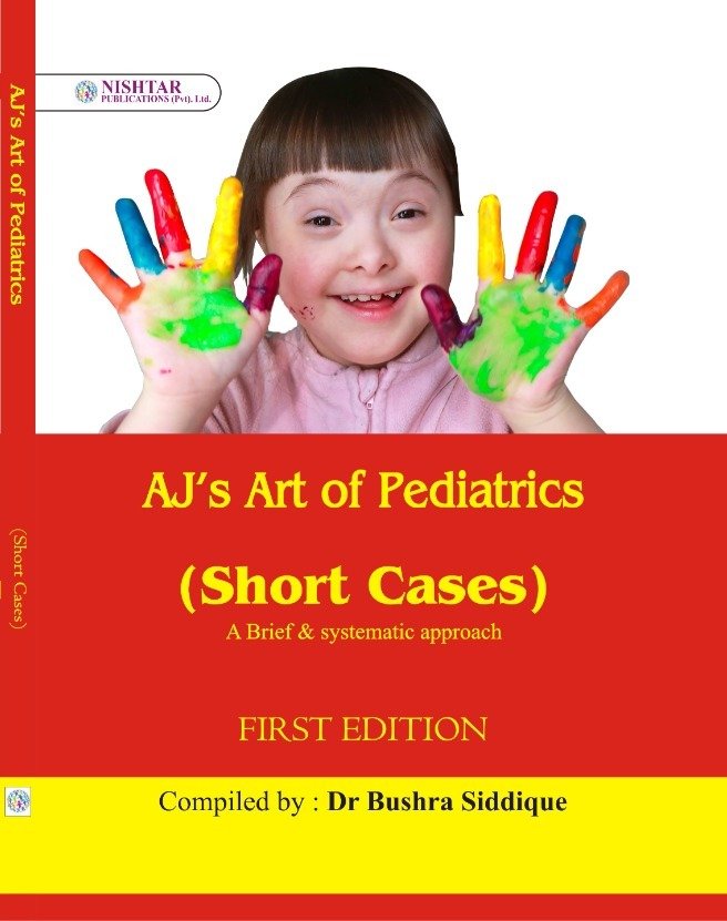 Aj's Art of Pediatrics (Short Cases)