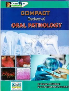 Compact Review of Oral Pathology