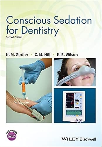 Conscious Sedation for Dentistry 2nd Edition