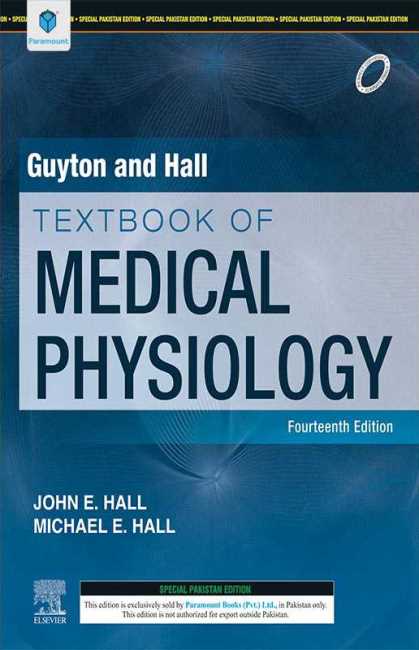 GUYTON AND HALL TEXTBOOK OF MEDICAL PHYSIOLOGY