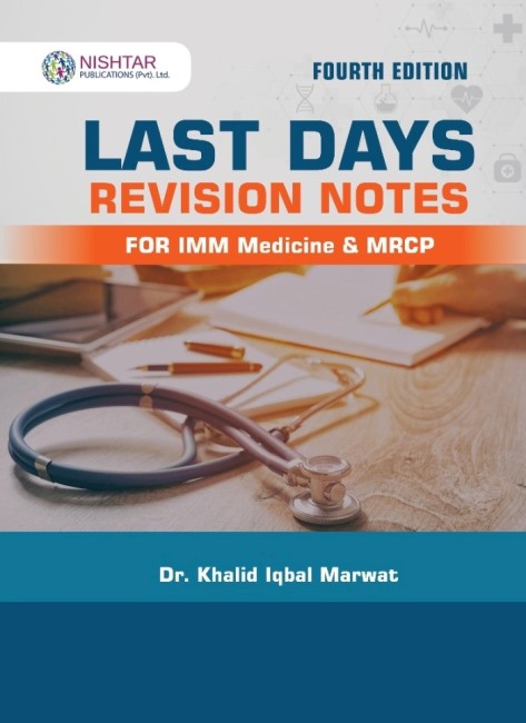 Last Days Revision Notes For Imm Medicine & MRCP