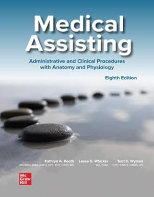 Medical Assisting Administrative and Clinical Procedures 8th edition