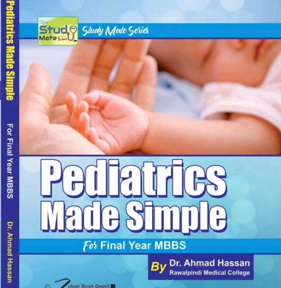 Peadiatric Made Simple By Dr Ahmad Hassan