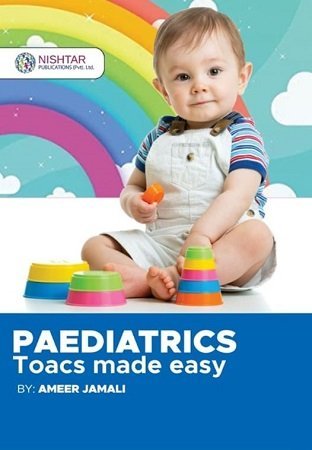 Paediatrics Toacs Made Easy BY Ameer Jamali