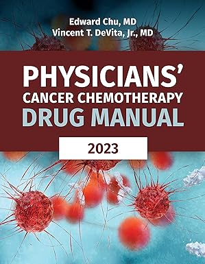 Physicians Cancer Chemotherapy Drug Manual 2023 23rd edition