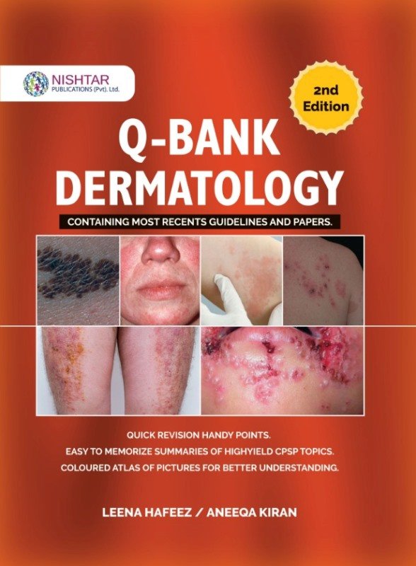 Q Bank DERMATOLOGY By LEENA HAFEEZ 2nd Edition 