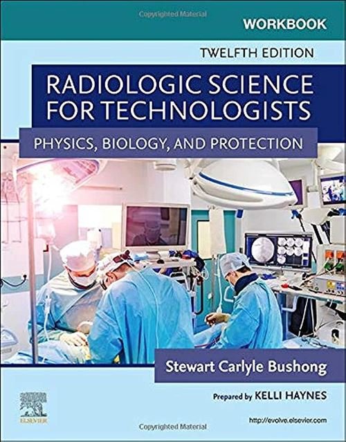 Radiologic Science for Technologists