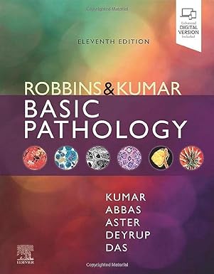 Robbins & Kumar Basic Pathology (Robbins Pathology) 11th Edition