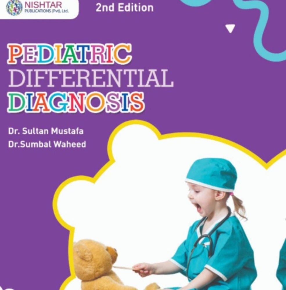 Pediatric Differential Diagnosis 2nd Edition By Sultan Mustafa